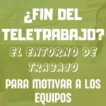 ¿Fin del teletrabajo?